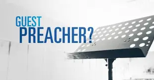 Guest Preachers Announced!