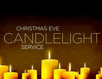 Christmas Eve Candlelight Service!