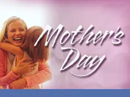 Happy Mother’s Day!